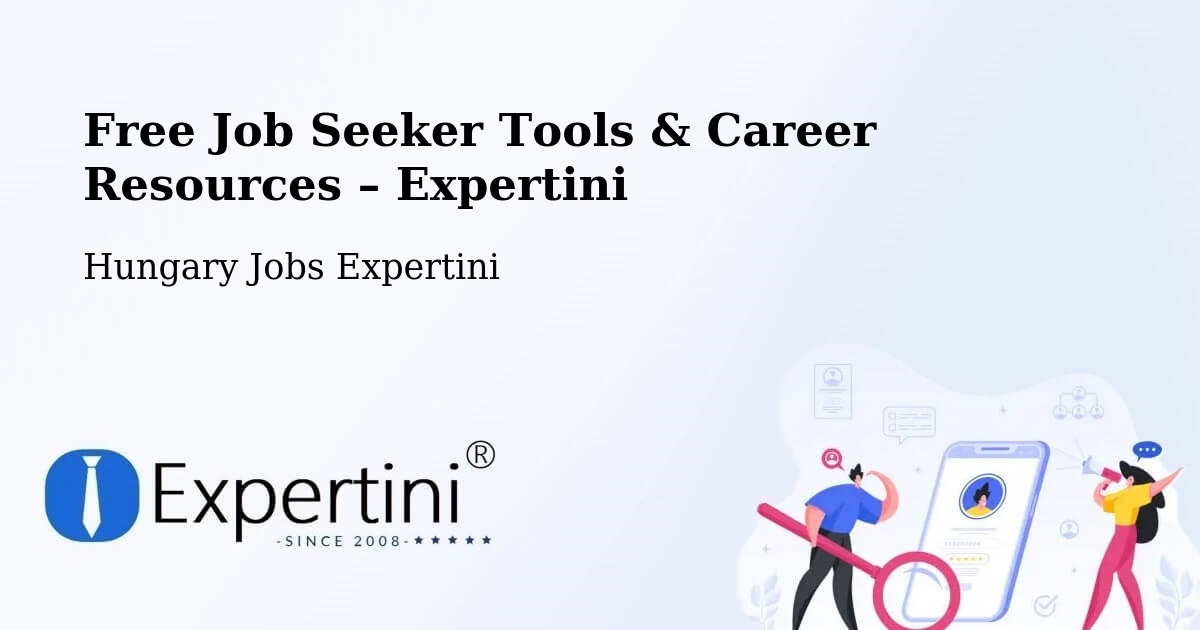 Free Job Seeker Tools & Career Resources – Farmos - Farmos, Hungary Jobs Expertini